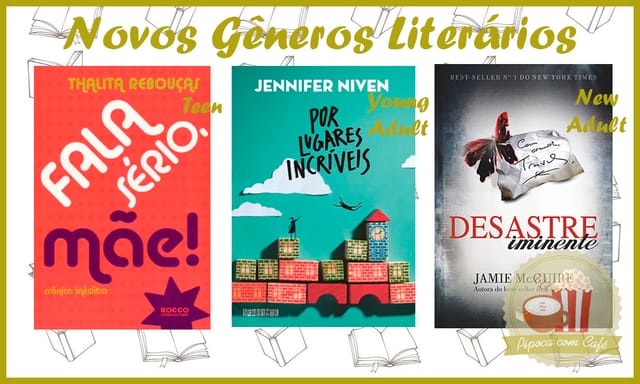 novos gêneros literários, gêneros literários, blog literário, teen, young adult, new adult