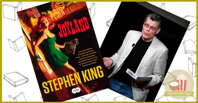 joyland, joyland stephen king, livro joyland, livro joyland stephen king, livros stephen king, stephen king, livros de terror, livros de suspense, resenha de livros, blog literário, blog de livros