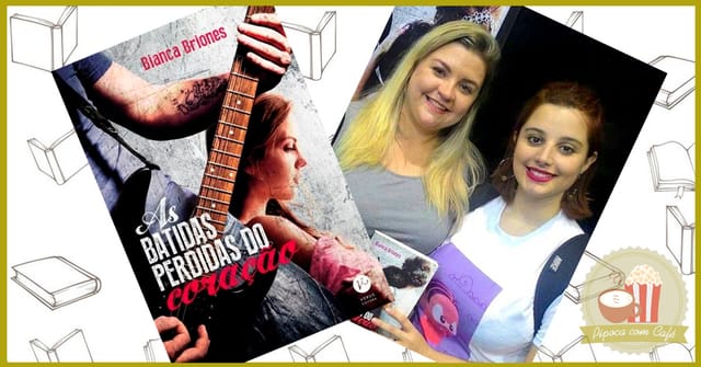 As Batidas Perdidas do Coração – Bianca Briones