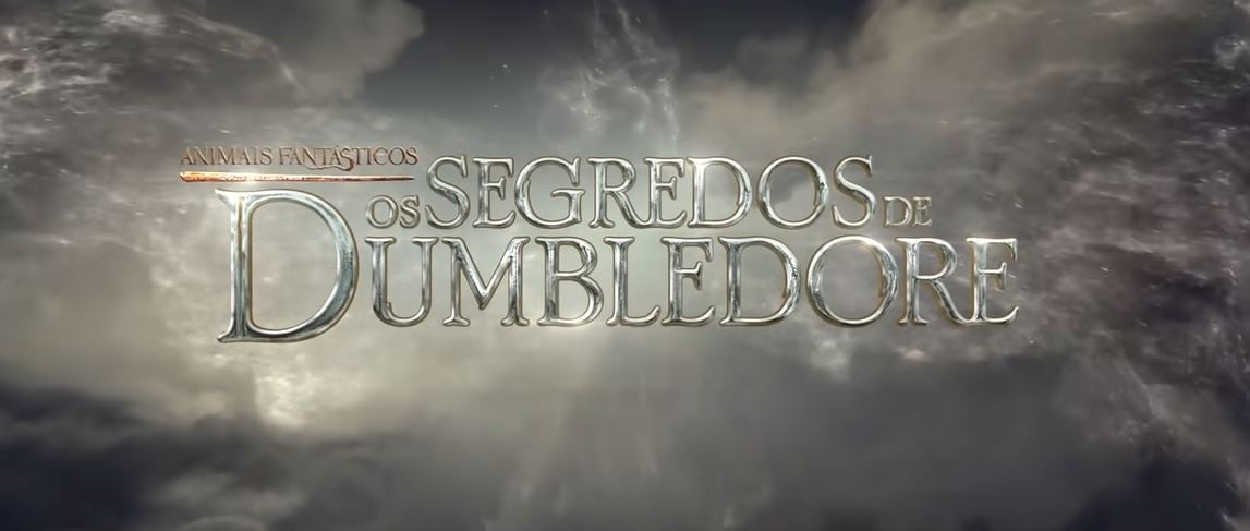 Animais Fantásticos 3: Os Segredos de Dumbledore! Saiu o primeiro trailer oficial